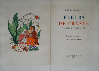 Lot 174 - Hesse, Raymond. Fleurs De France. Fables et Esquisses.