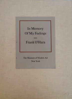 Lot 10 - Frank O'Hara- In memory of my Feelings -1967